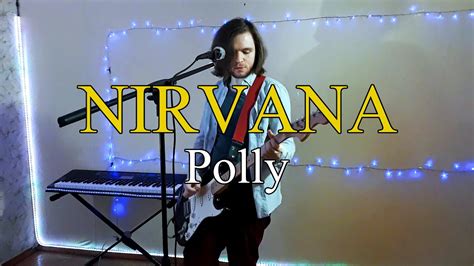 Polly - Nirvana - Cover - YouTube