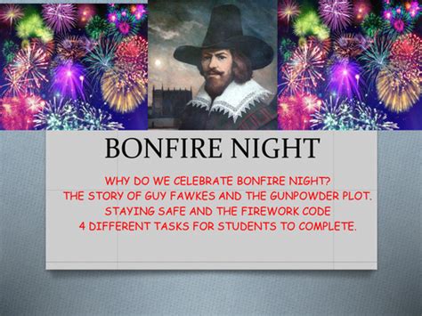 ALL ABOUT BONFIRE NIGHT - HISTORY OF BONFIRE NIGHT WITH STUDENT TASKS ...