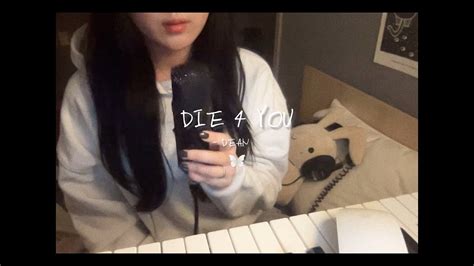 [COVER] 🫧 DEAN - DIE 4 YOU 🫧 - YouTube