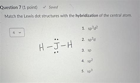 Solved Match the Lewis dot structures with the hybridization | Chegg.com