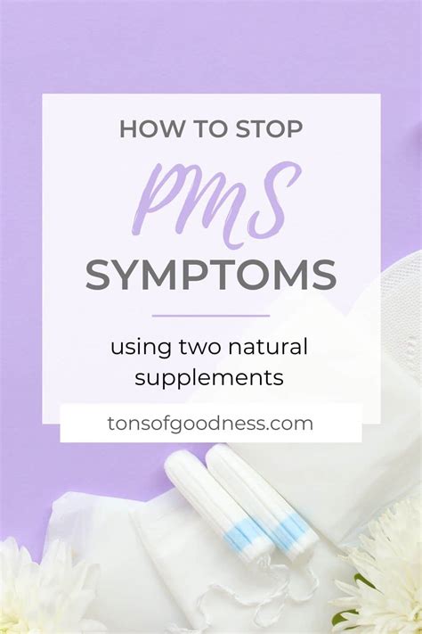 How to Get Rid of PMS Symptoms for Good ⋆ Tons of Goodness