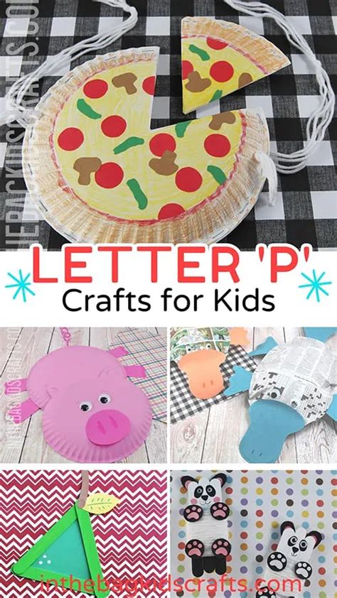 15 Letter P Crafts • In the Bag Kids' Crafts