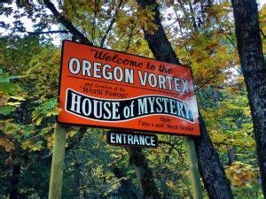 The Oregon Vortex, located in Gold Hill, 20 miles northwest of Medford ...