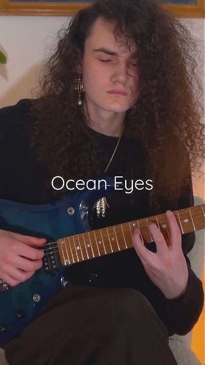 Ocean Eyes Billie Eilish Guitar Cover ! 🩵 #guitar #guitarcover # ...