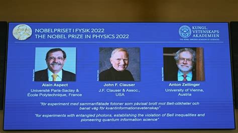 Facts about Physics Nobel winners Alain Aspect, John Clauser and Anton ...