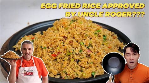 How to Make EGG FRIED RICE Approved by Uncle Roger? - YouTube