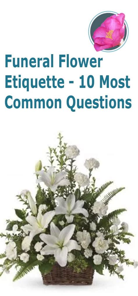 10 Most Common Funeral Flower Etiquette Questions | Funeral flowers ...