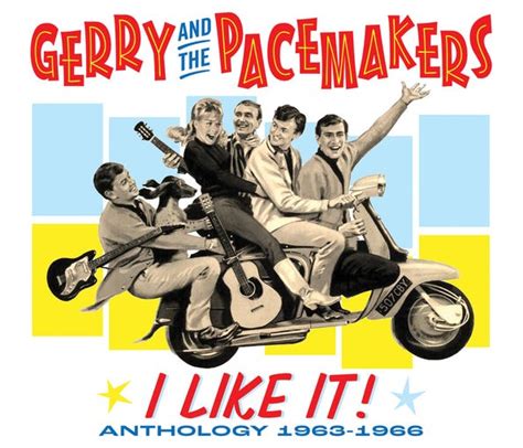 Gerry And The Pacemakers: I Like It! Anthology 1963-1966, 3CD