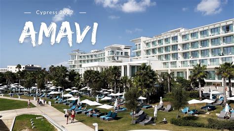 Amavi Hotel Paphos Cyprus October 22 4k - YouTube