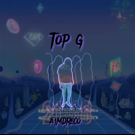 ‎Top G - Single by A1mDreco on Apple Music