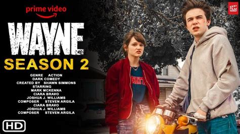 Wayne Season 2 Trailer, Release date, Cast and YouTube news - Tech Magazine