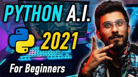 Python Artificial Intelligence Tutorial - AI Full Course for Beginners ...