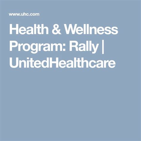 Health & Wellness Program: Rally | UnitedHealthcare | Wellness programs ...