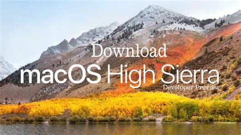 How to Download macOS High Sierra for Free - macOS 10.13