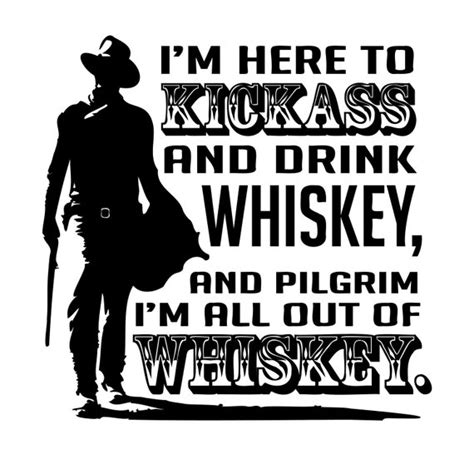 Kickass and Drink Whiskey John Wayne John Wayne Quote Funny - Etsy