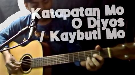 Katapatan Mo O Diyos / Kaybuti Mo COVER + Lyrics & Chords Chords - Chordify