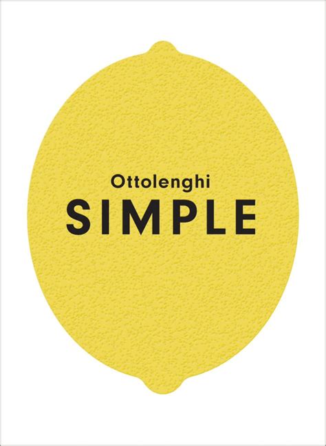 Ottolenghi Simple by Yotam Ottolenghi, 2018 | New Cookbook