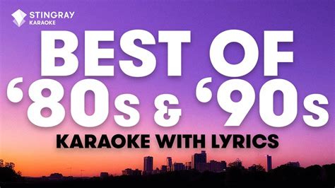 1 HOUR BEST OF '80s & '90s MUSIC | Karaoke with Lyrics presented by ...