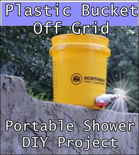 Plastic Bucket Off Grid Portable Shower DIY Project - The Homestead ...