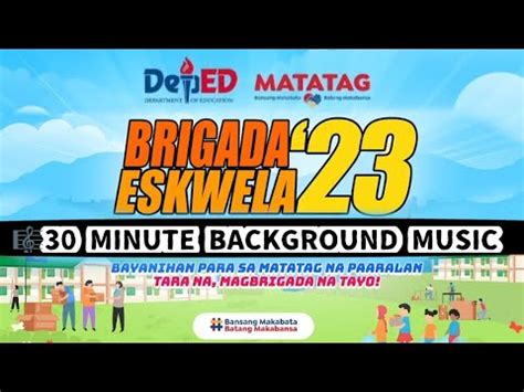 BRIGADA ESKWELA 2023 OFFICIAL THEME SONG - YouTube