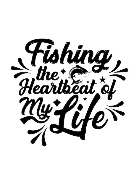 Premium Vector | Fishing quotes t shirt design template