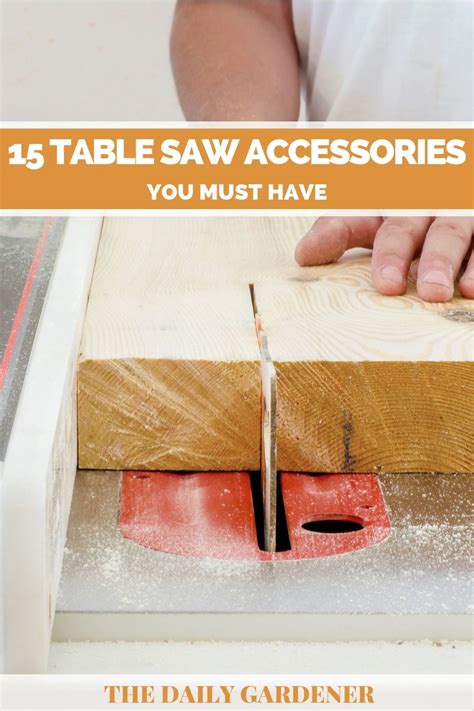 15 Table Saw Accessories You Must Have