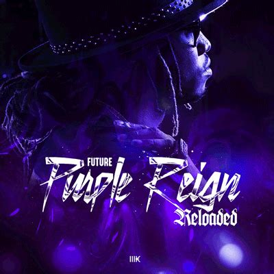 Future - Purple Reign Reloaded | Buymixtapes.com