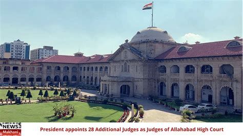 President appoints 28 Additional Judges as Judges of Allahabad High Court