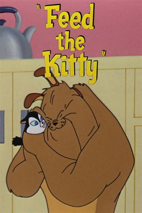 Feed the Kitty (Short 1952) - IMDb