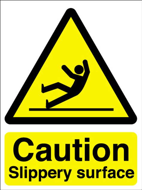 Caution slippery surface sign - Signs 2 Safety