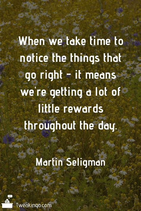 Martin Seligman Quotes About Meaning Optimism And Well-Being