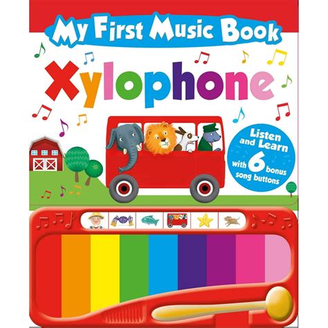 My First Music Book: Xylophone (Sound Book): With 6 of the Best-Loved ...