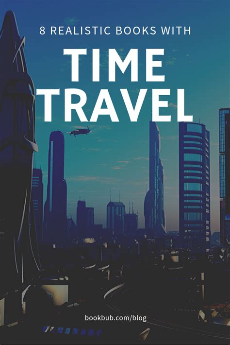 8 of the Most Realistic Time Travel Books | Time travel books, Fiction ...