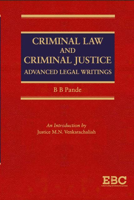 Criminal Law and Criminal Justice: Advanced Legal Writi - EBC Webstore