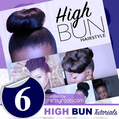 6 Easy Updo High Bun Hairstyle Tutorials for Black Women