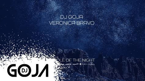 Dj Goja x Veronica Bravo - Middle Of The Night - YouTube