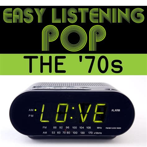 Various Artists - Easy Listening Pop: The '70s | iHeart