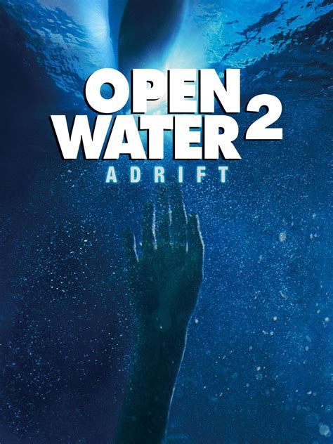 Open Water 2: Adrift Pictures - Rotten Tomatoes