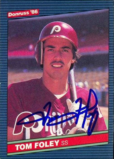 Tom Foley autographed Baseball Card (Philadelphia Phillies) 1986 ...