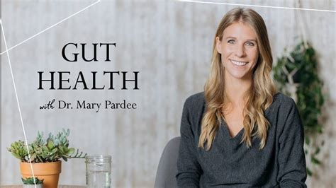 Gut Health with Dr. Mary Pardee - Learn How to Heal Your Gut