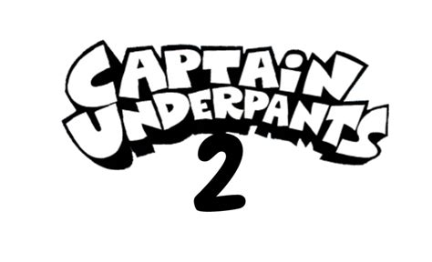 Captain Underpants: The Second Epic Movie (film) | Idea Wiki | Fandom