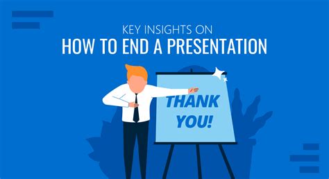 How To End a Presentation - Key Insights - SlideModel