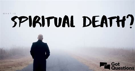 What is spiritual death? | GotQuestions.org