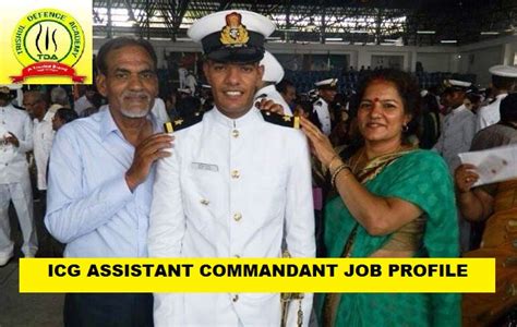 Indian Coast Guard Assistant Commandant Job Profile - Trishul Defence ...