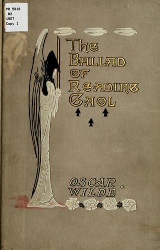 The Ballad of Reading Gaol by Oscar Wilde | Open Library