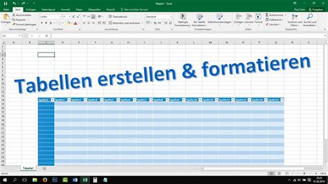 Excel Tabelle erstellen und formatieren [Tutorial, 2016, 2013 ...