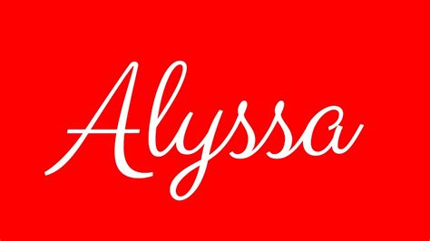 Learn how to Sign the Name Alyssa Stylishly in Cursive Writing - YouTube