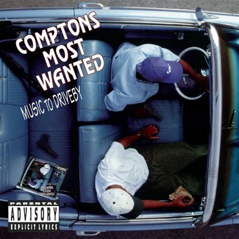 "Music to Driveby" by Compton's Most Wanted on iTunes