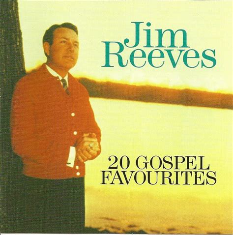 Jim Reeves - 20 Gospel Favorites (1998, CD) | Discogs