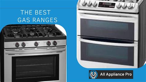 Best Gas Ranges to Buy | All Appliance Pro